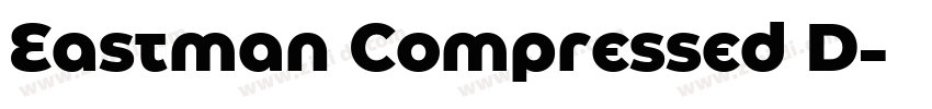 Eastman Compressed D字体转换
